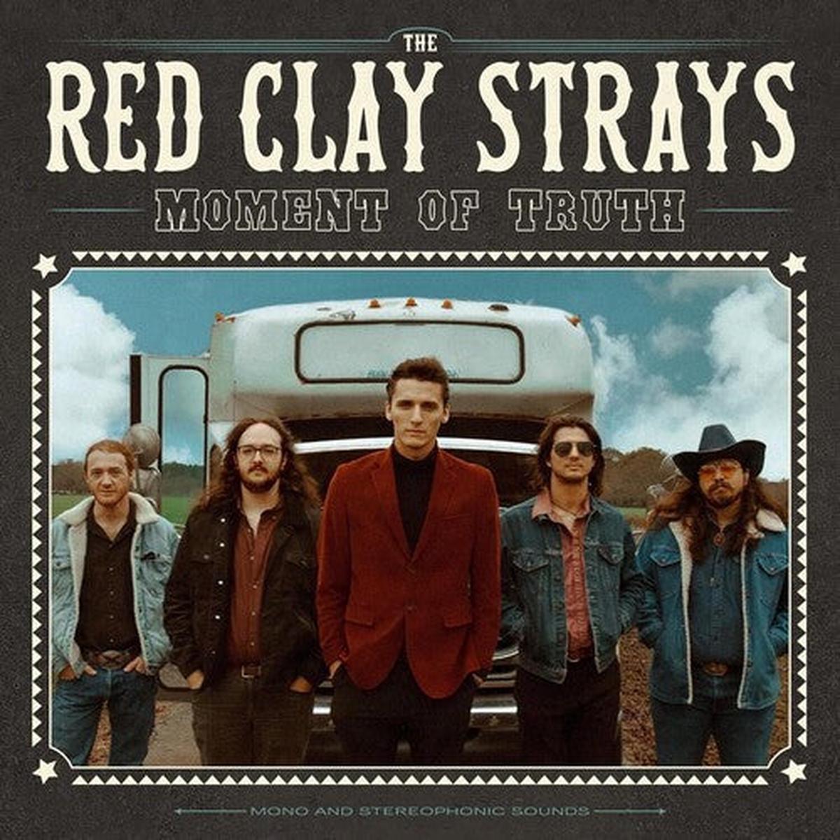 Red Clay Strays - Moment Of Truth | Mint (M) Mint (M)