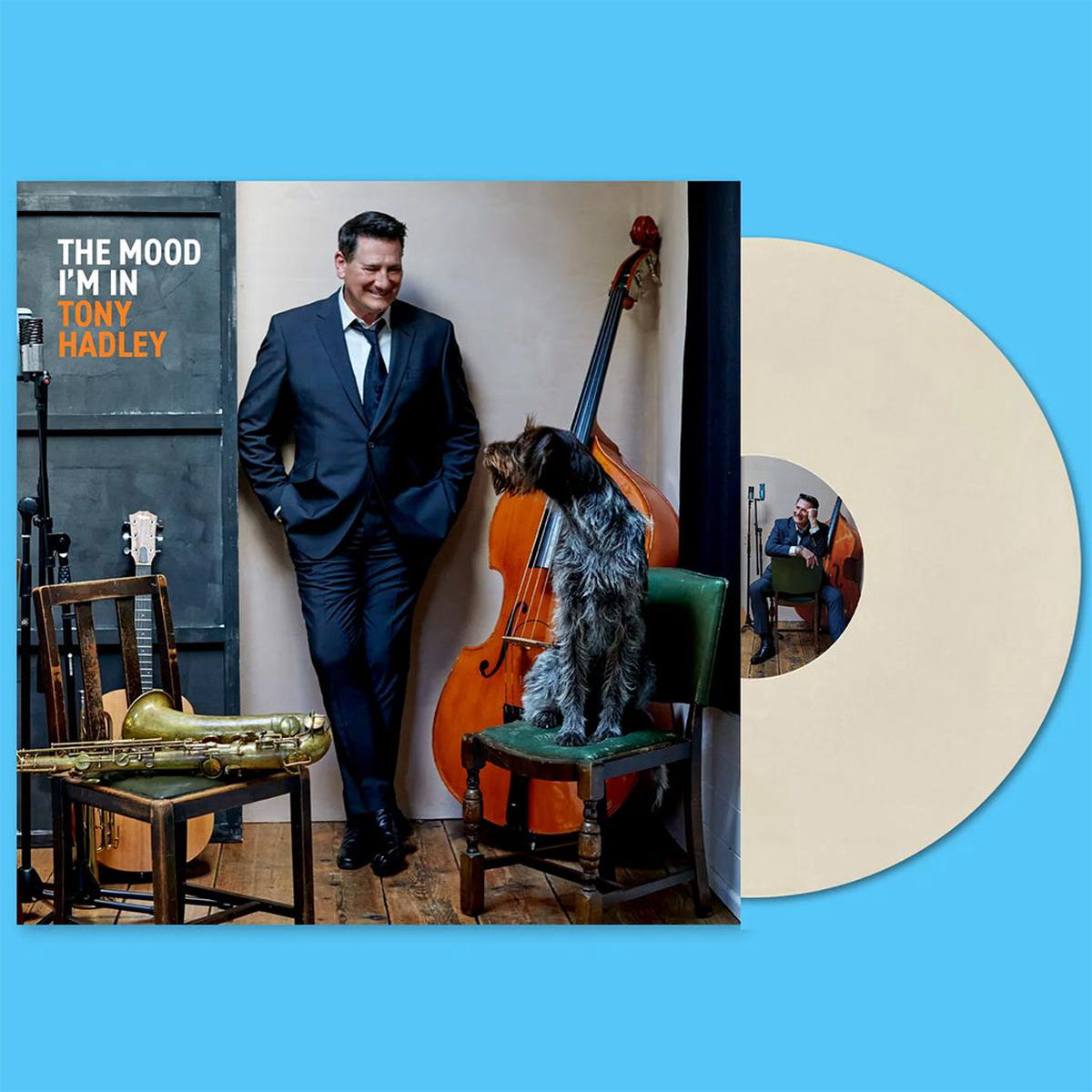 TONY HADLEY 8211 The Mood I8217m In 8211 LP 8211 180g Cream Vinyl SEP 19