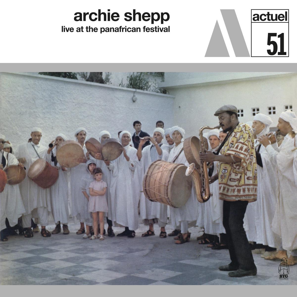 Shepp, Archie - Live At The Panafrican Festival