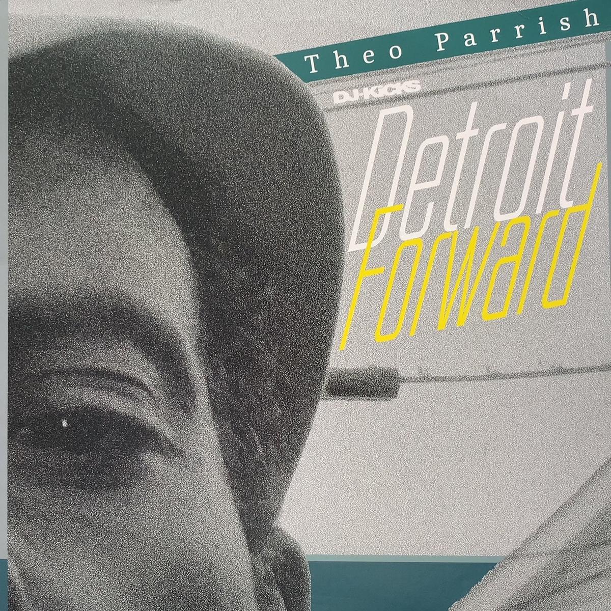 V.A. (IAN FINK, DONALD LEE ROLAND II) / Theo Parrish DJ-Kicks Detroit Forward (K7414LP, 3LP)