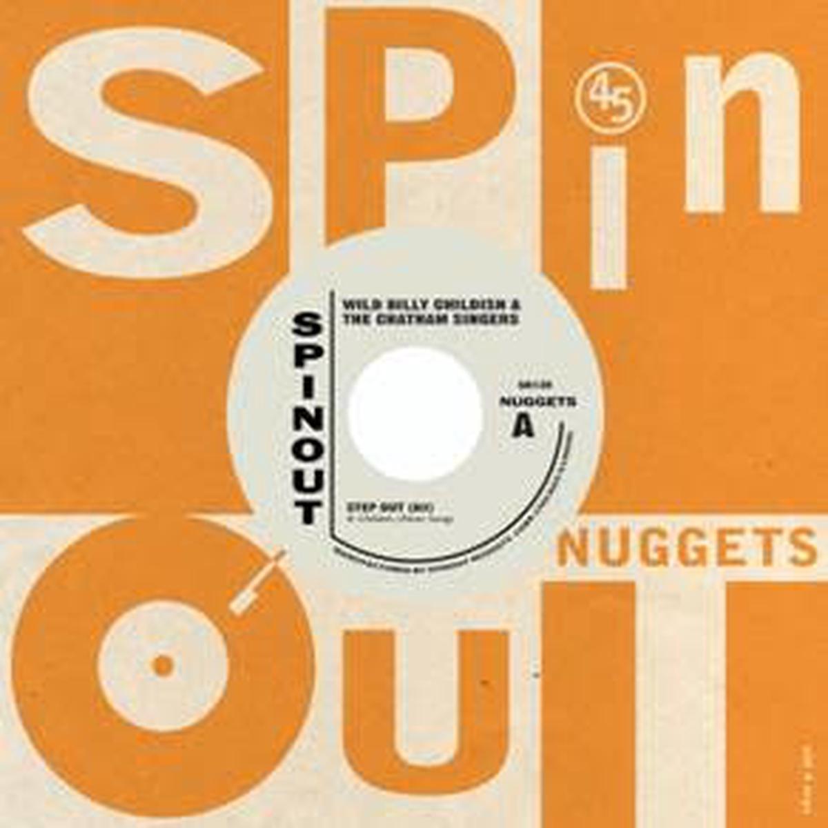 WILD BILLY CHILDISH & THE CHATHAM SINGERS - Step Out (Alt) / Upside Mine - 7" - Vinyl