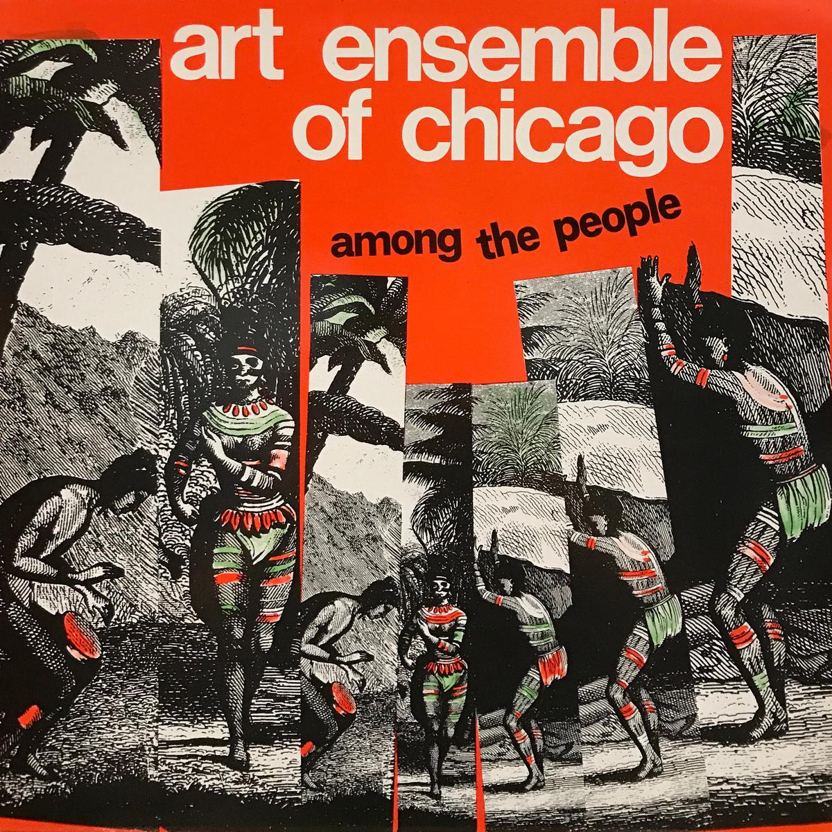 Art Ensemble of Chicago Among the People