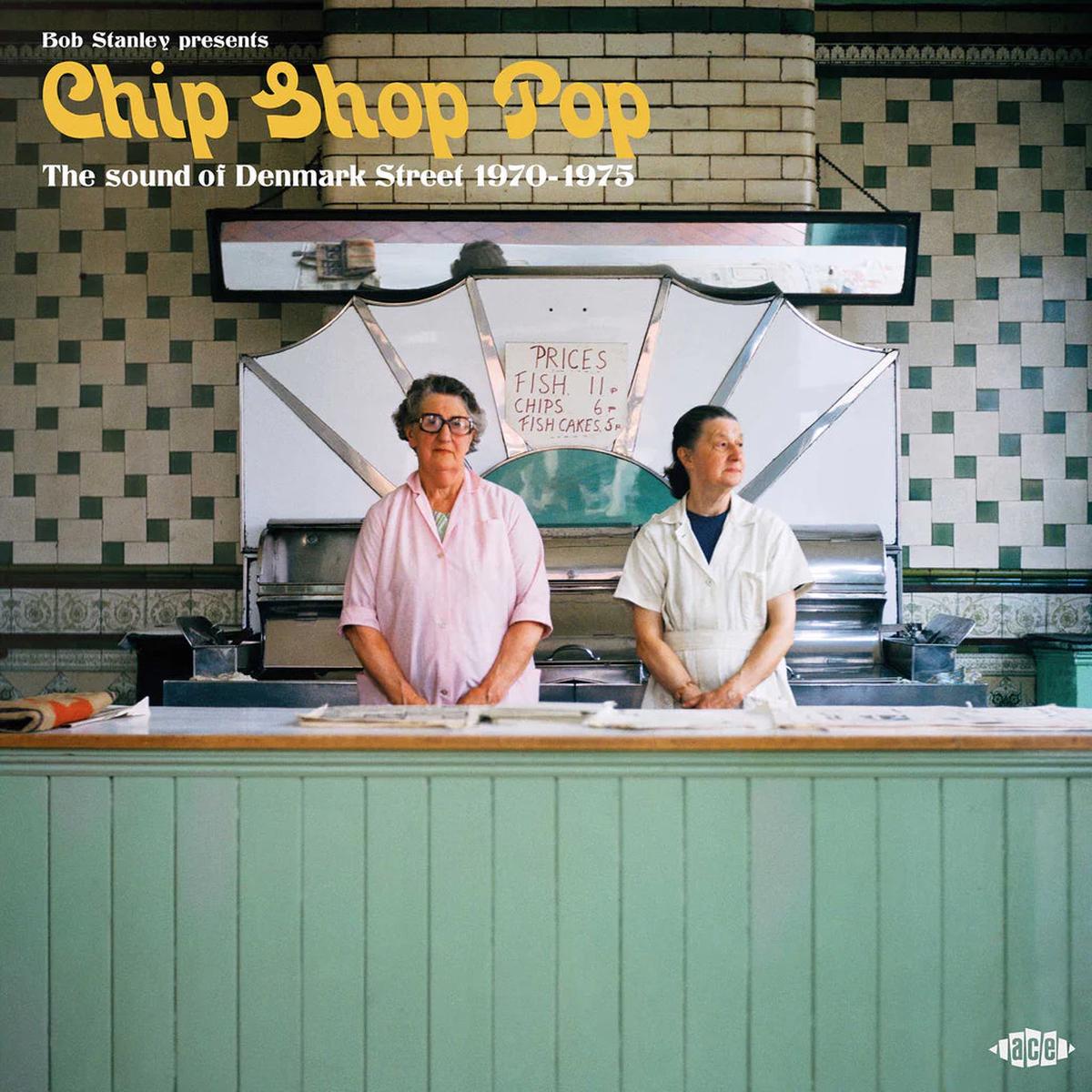 VARIOUS - Bob Stanley Presents Chip Shop Pop: The Sound Of Denmark Street 1970-1975 - 2LP - Vinyl