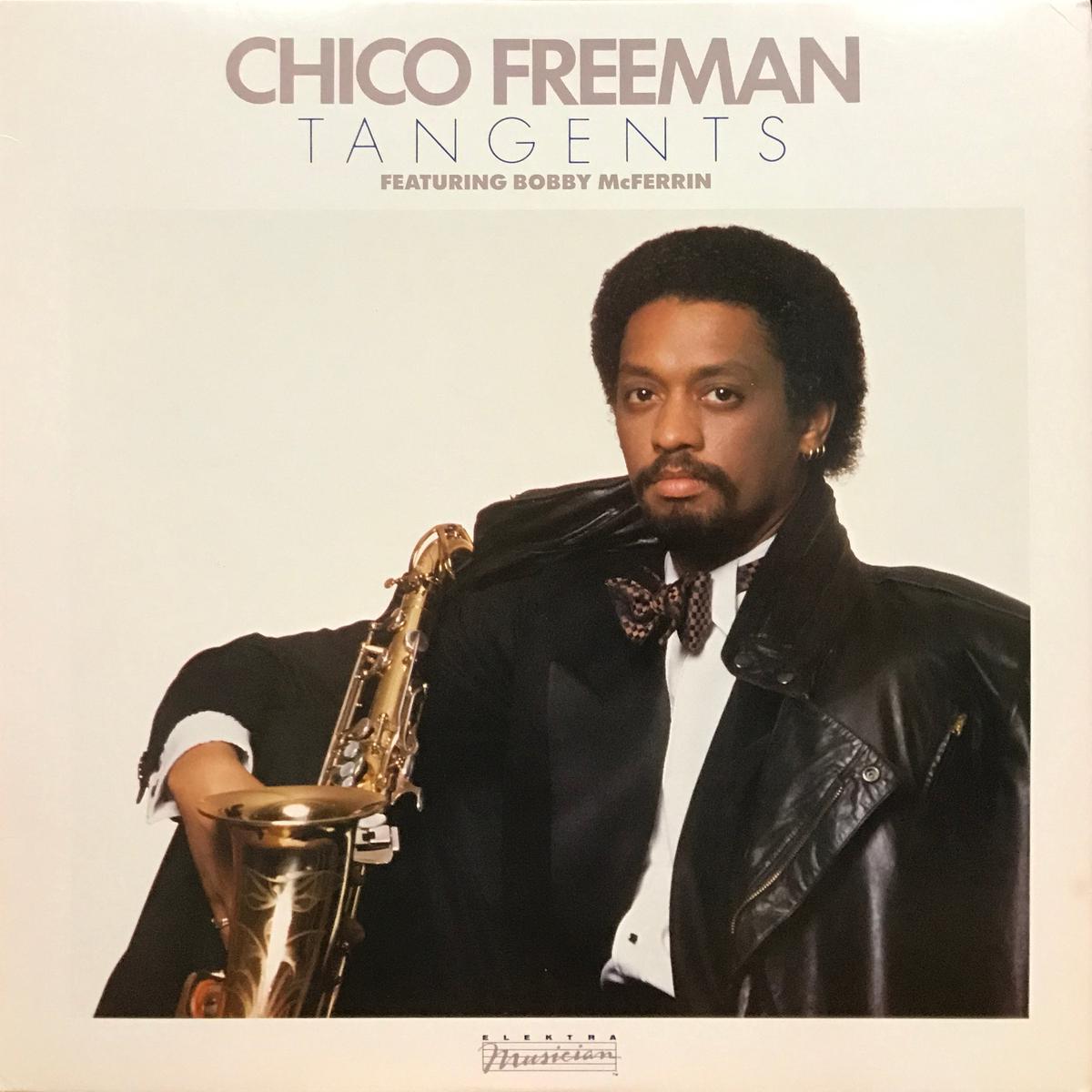 Chico Freeman Tangents