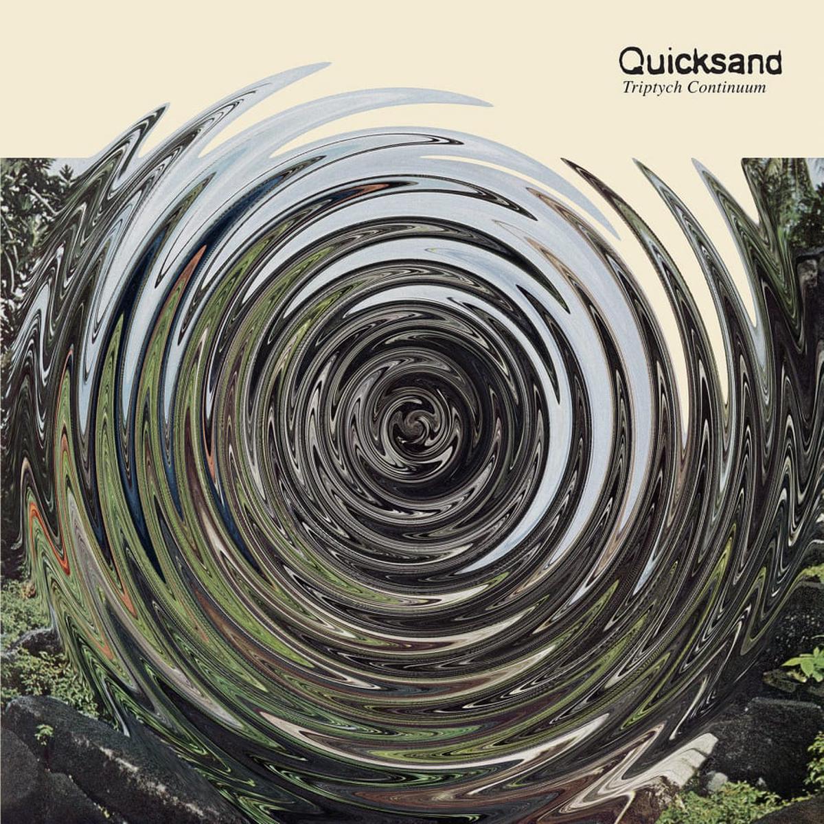 Quicksand - Tryptich Continuum