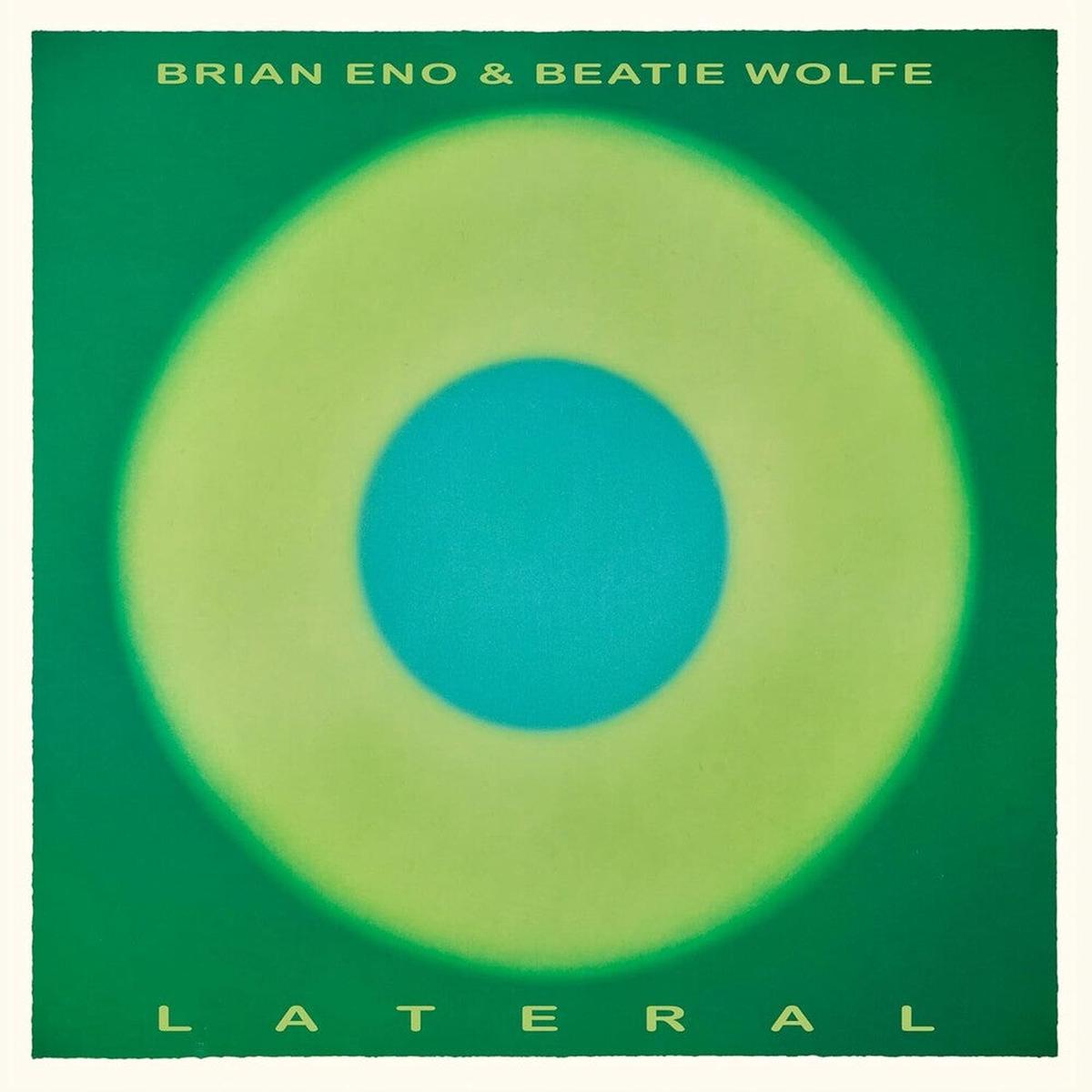 Brian Eno and Beatie Wolfe - Lateral [BioVinyl]