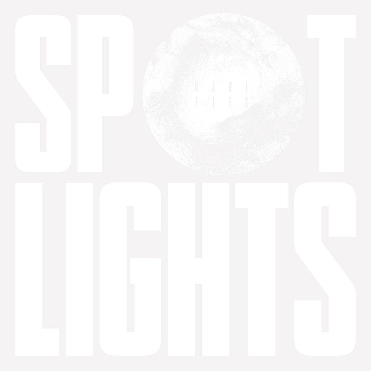SPOTLIGHTS 8211 Rarities 8211 LP 8211 Black Vinyl JAN 30