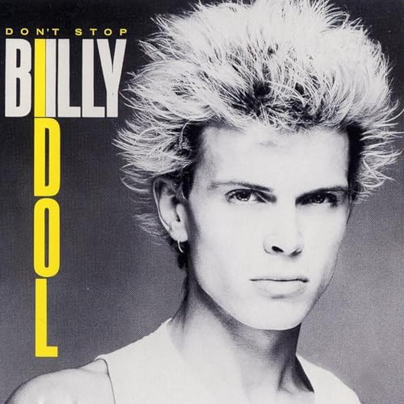 Billy Idol - Don't Stop