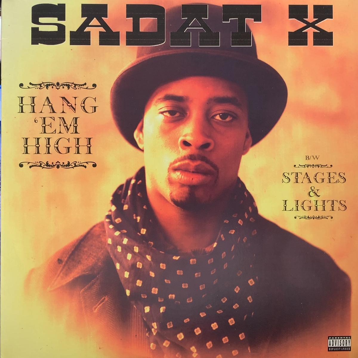 SADAT X / Hang 'Em High (07863-64559-1, 12inch)