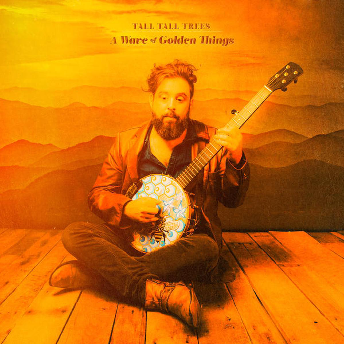 Tall Tall Trees 8211 A Wave of Golden Things LP