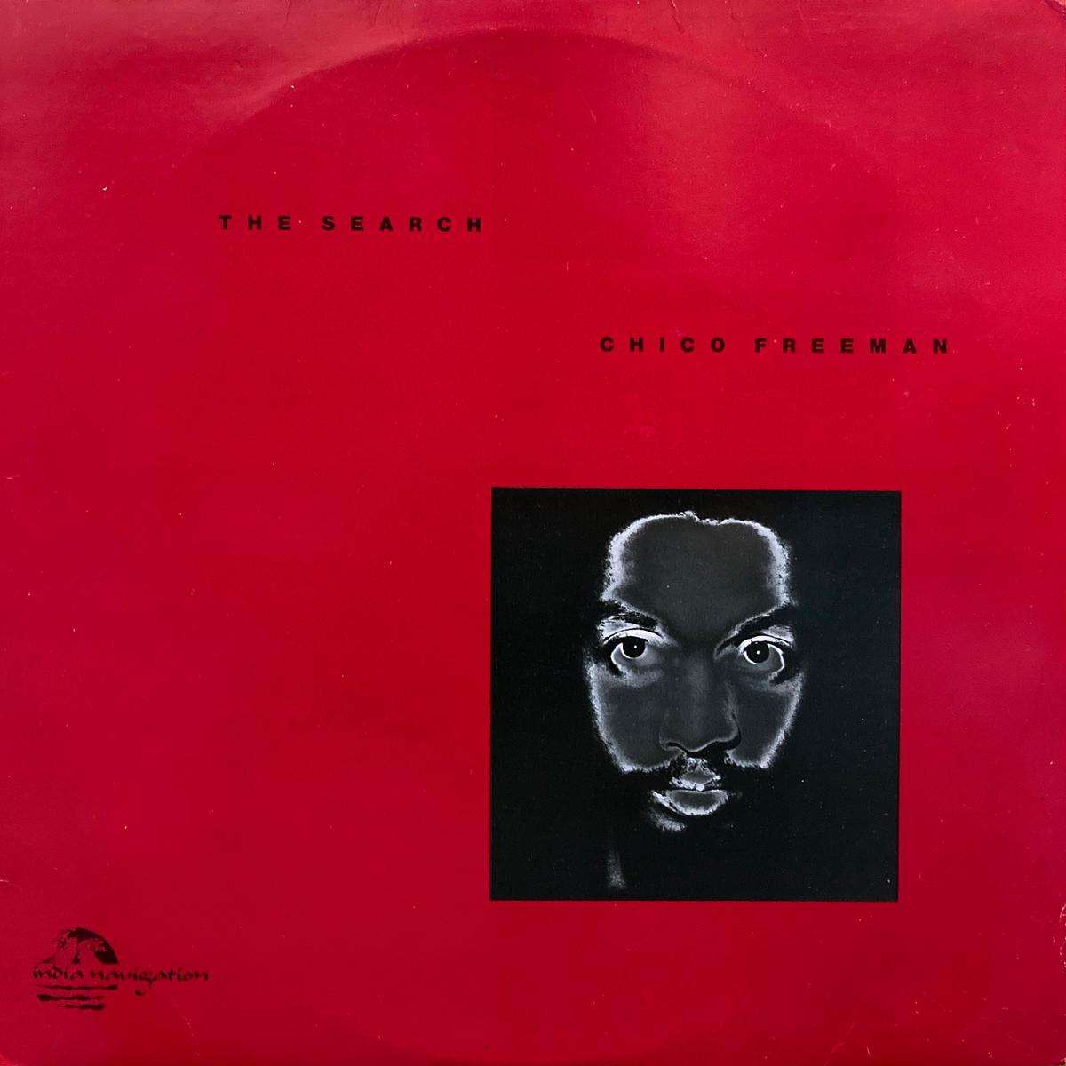 Chico Freeman The Search