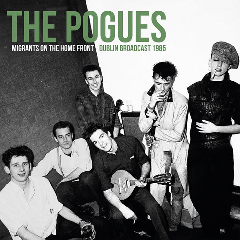 THE POGUES - Migrants On The Home Front (Dublin Broadcast 1985) - 2LP - Red Vinyl