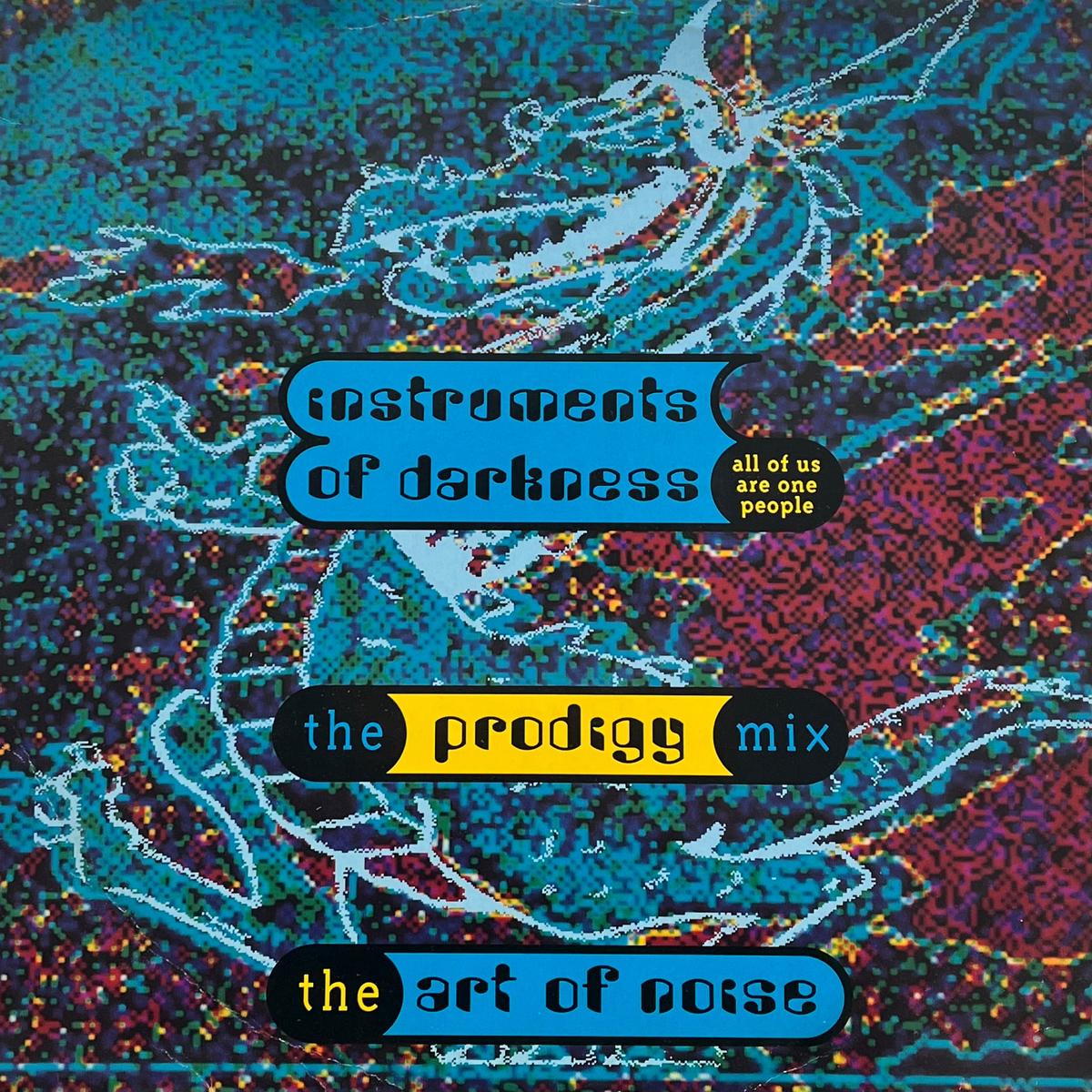ART OF NOISE / Instruments Of Darkness (All Of Us Are One People) (The Prodigy Mix) (China WOKT 2012, 12inch)