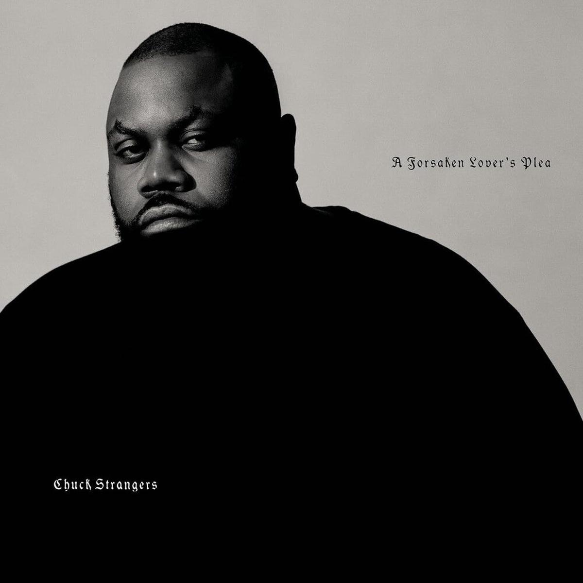 Chuck Strangers - Forsaken Lover's Plea - Green [Colored Vinyl] (Grn) [180 Gram]