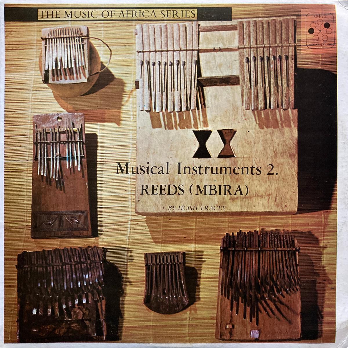V.A. The Music of Africa Series - Musical Instruments 2 Reeds (Mbira)