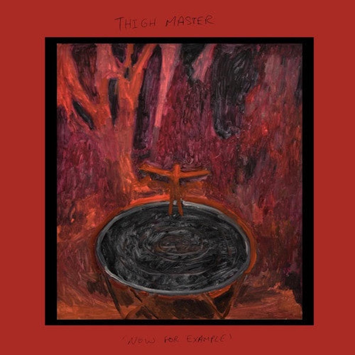 THIGH MASTER- NOW FOR EXAMPLE FRUIT PUNCH VINYL LP *NEW* was  39.99 now...