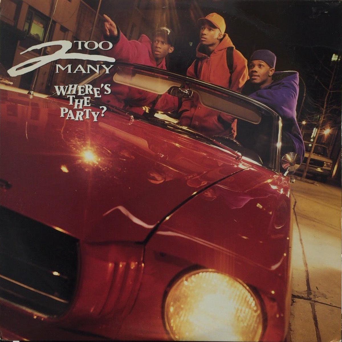 2 TOO MANY / Where's The Party? (Jive, 12inch )