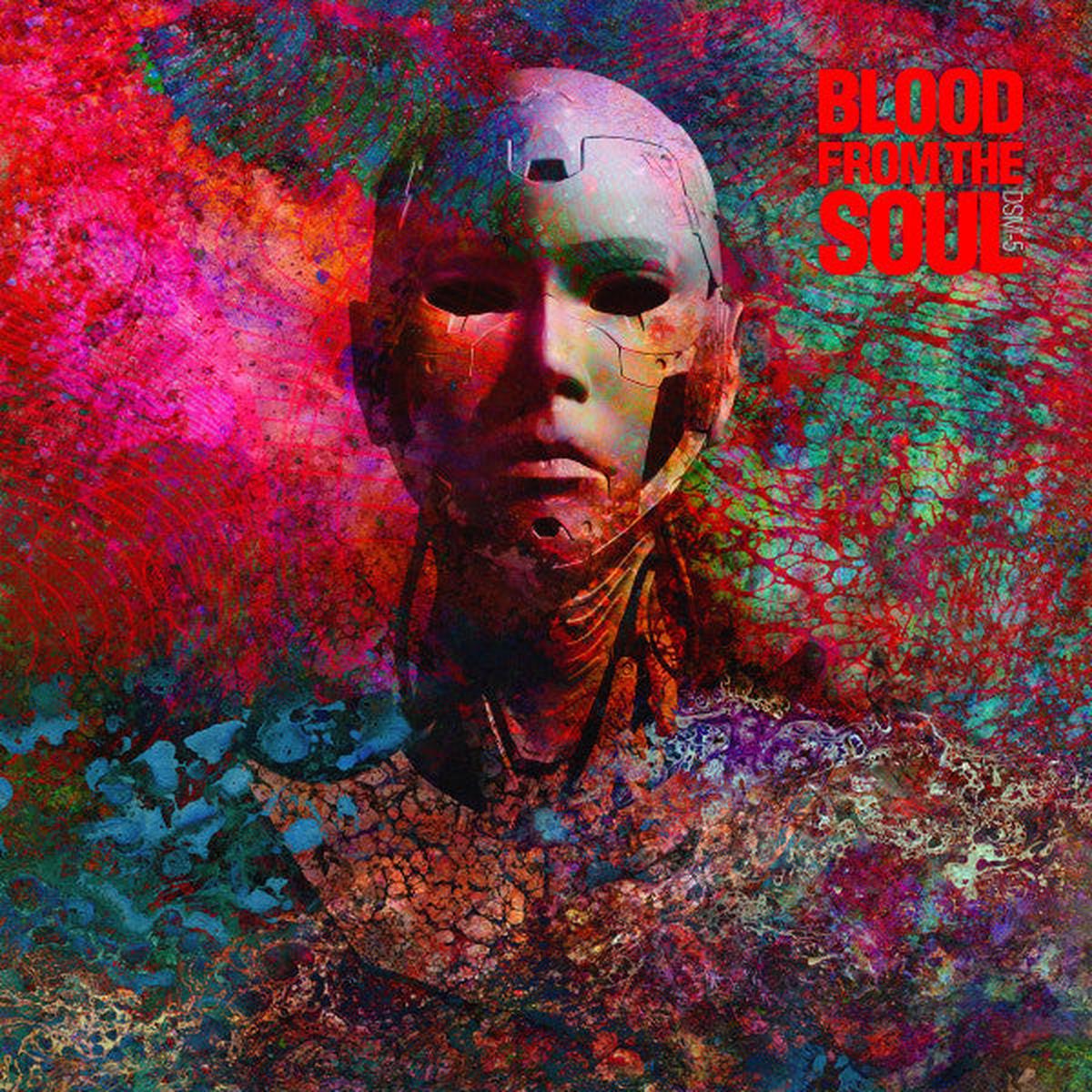 Blood From The Soul - Dsm-5 [Vinyl]