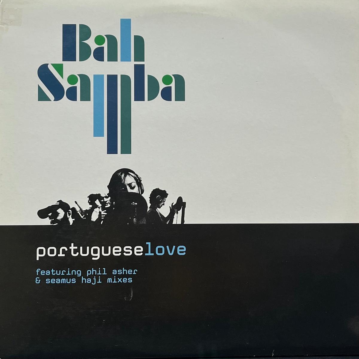 BAH SAMBA / Portuguese Love (BKO Productions Ltd. 12BK02, 12inch2)