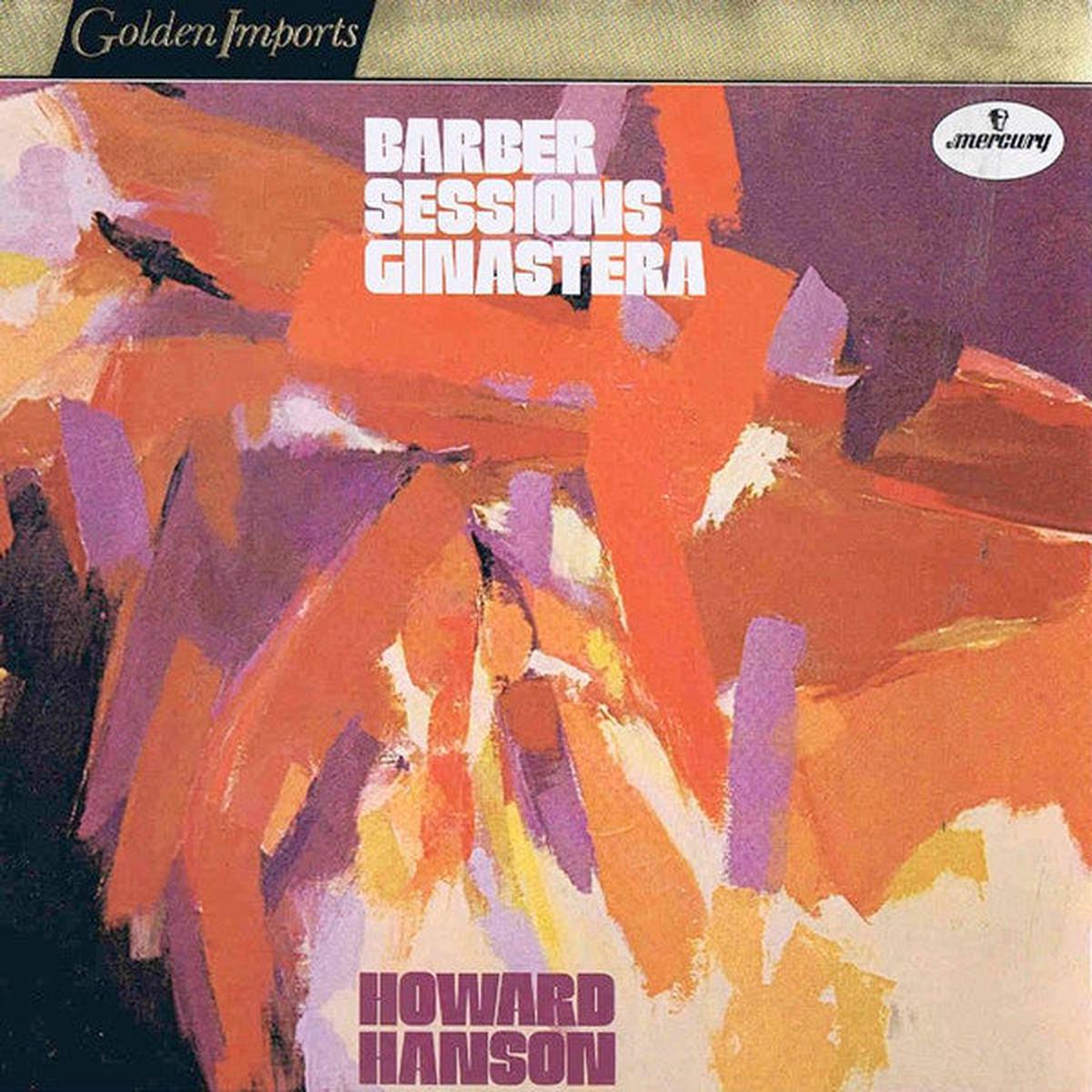 Barber*, Sessions*, Ginastera*, Howard Hanson - Barber Sessions Ginastera - LP
