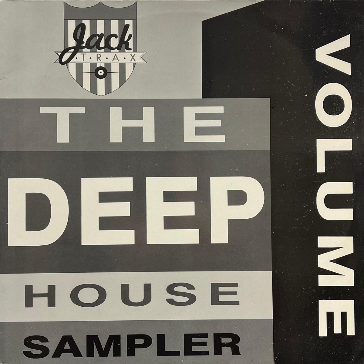 V.A. (Ragtyme, On The House) / The Deep House Sampler - Volume 1 (Jack Trax DEPP 1, 12inch)