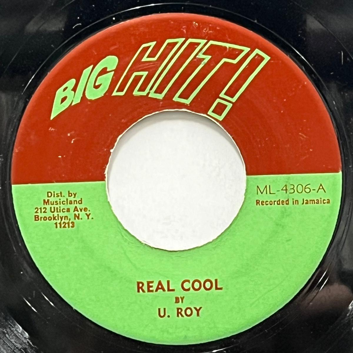 U ROY / Real Cool (Big Hit! ML-4306, 7inch)