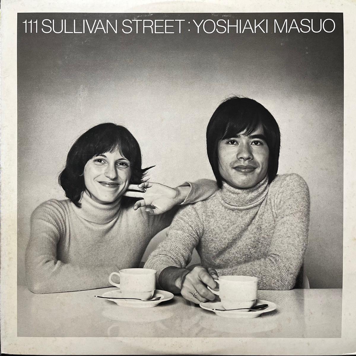 (YOSHIAKI MASUO) / 111 Sullivan Street (15PJ-1004, LP)