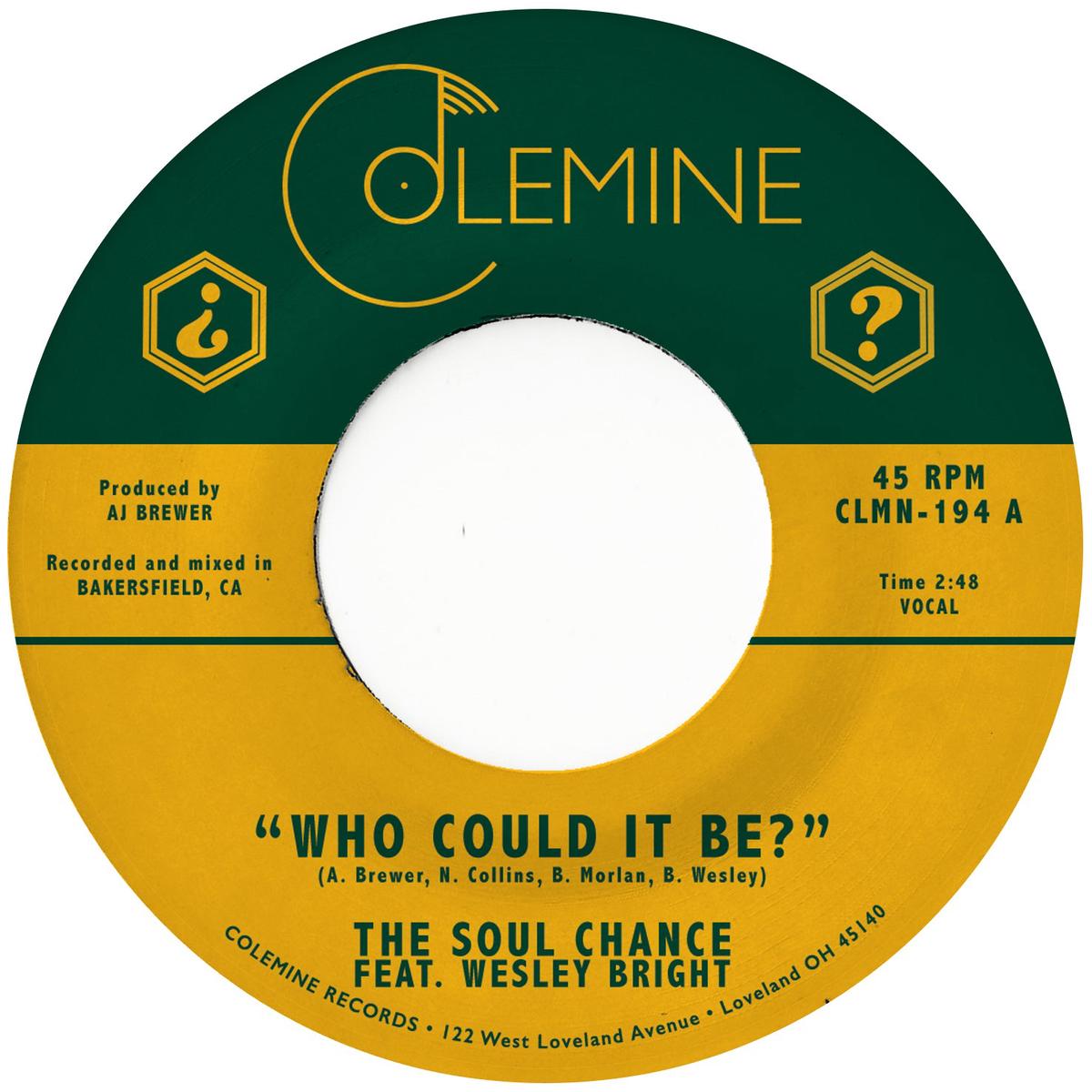 Soul Chance, The "Who Could It Be?"