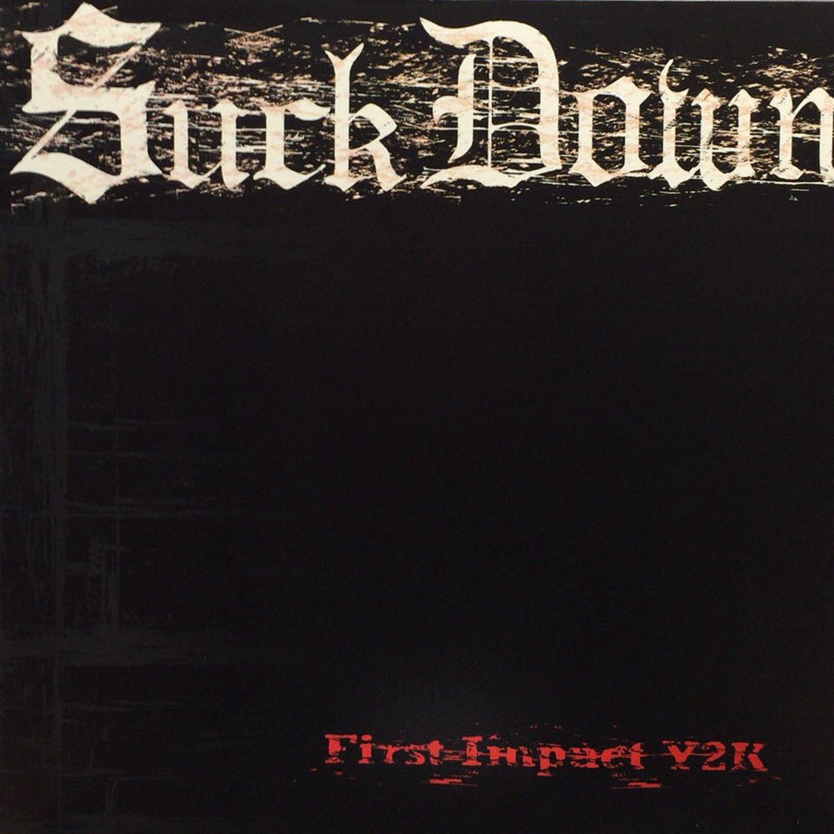 SUCK DOWN / First Impact Y2K( Screw Head Recordings, SRW-002,LP)