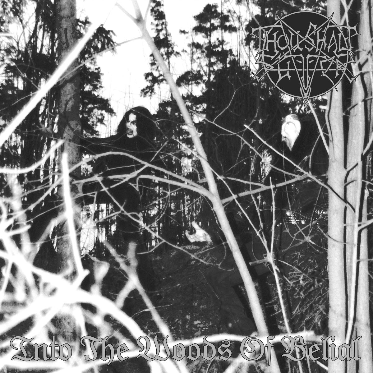 THOU SHALT SUFFER Into The Woods of Belial 3LP