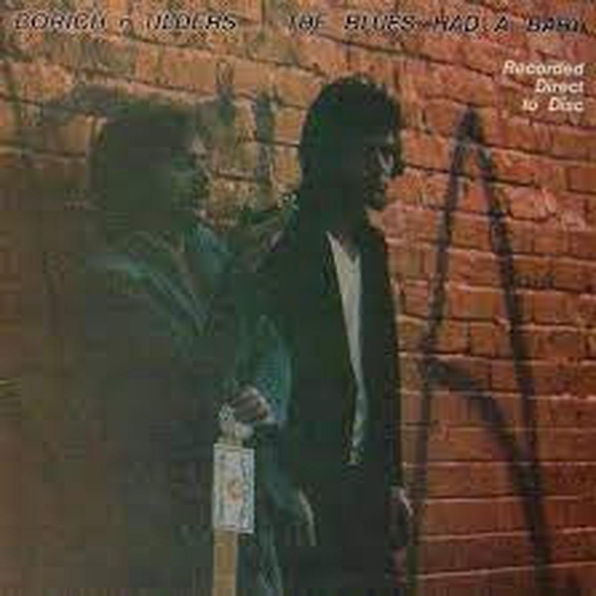 BORICH  N  TILDERS-THE BLUES HAD A BABY LP NM COVER EX