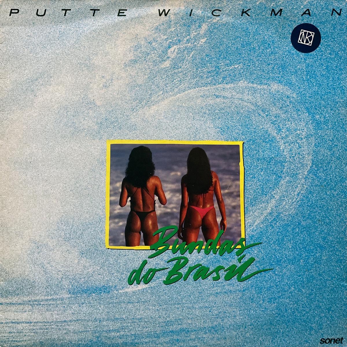 Putte Wickman Bundas do Brasil