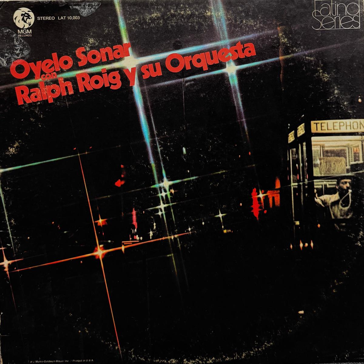 Ralph Roig Y Su Orquesta / Oyelo Sonar Con Ralph Roig Y Su Orquesta LP