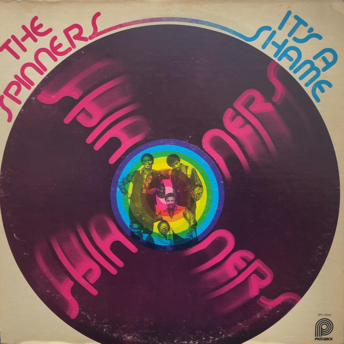 SPINNERS / It's A Shame (2nd Time Around) 1976 Pickwick, LP