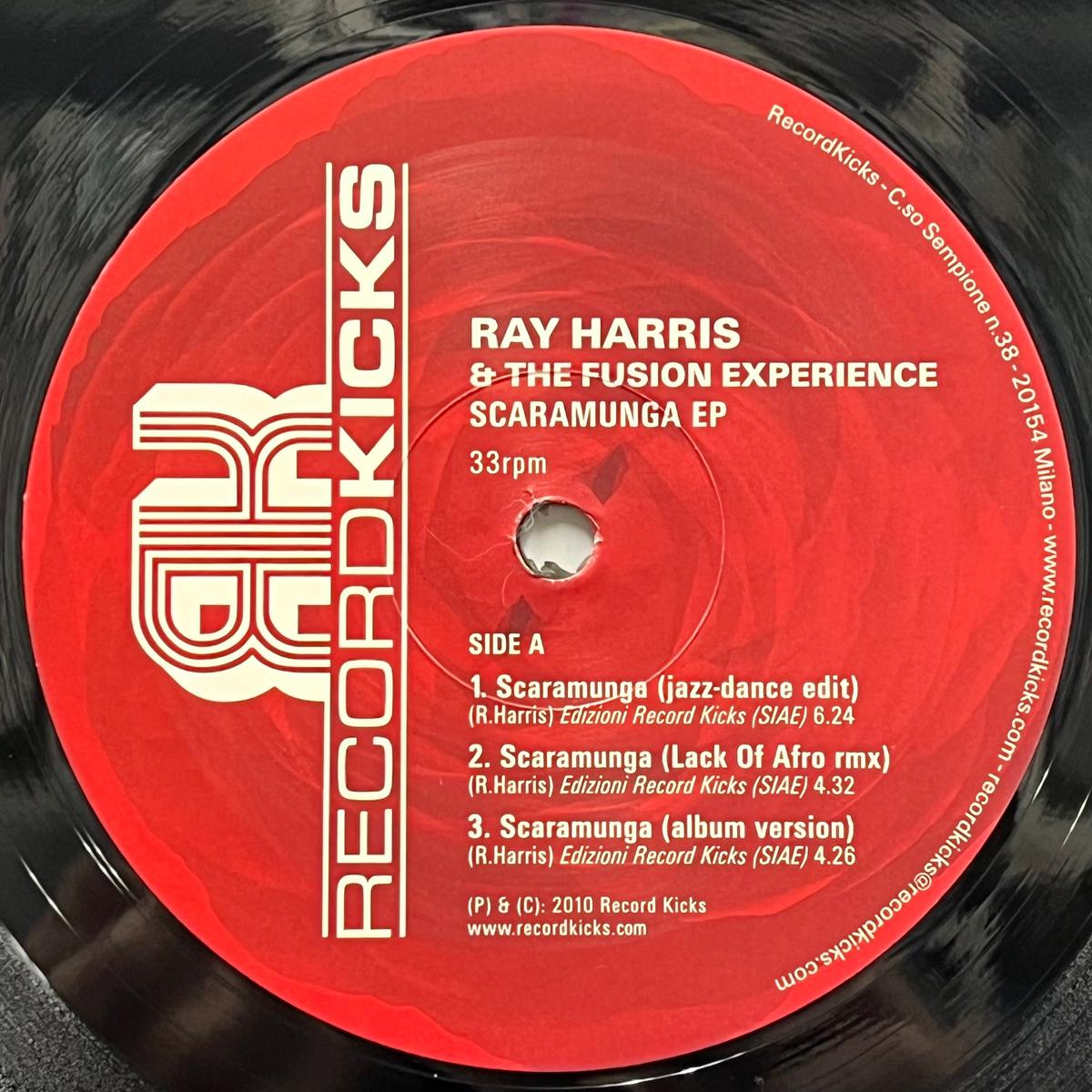 RAY HARRIS & THE FUSION EXPERIENCE / Scaramunga EP (Record Kicks RK12004, 12inch)