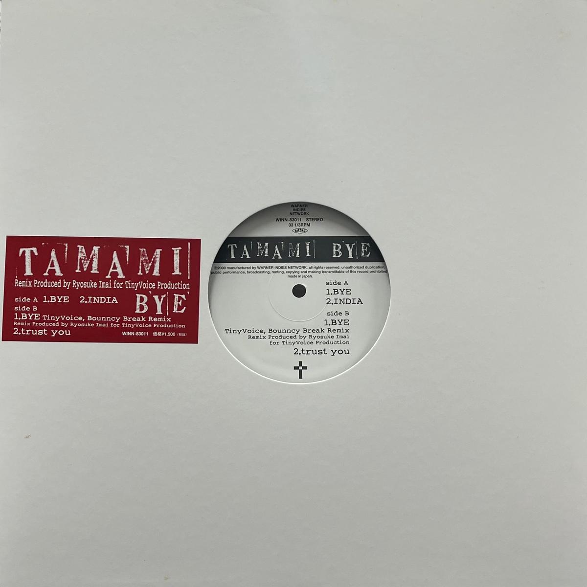 TAMAMI / Bye (WINN-83011, 12inch)