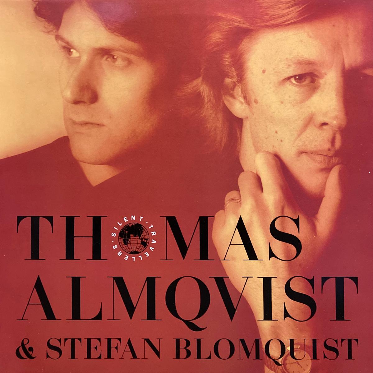 Thomas Almqvist & Stefan Blomquist Silent Travellers