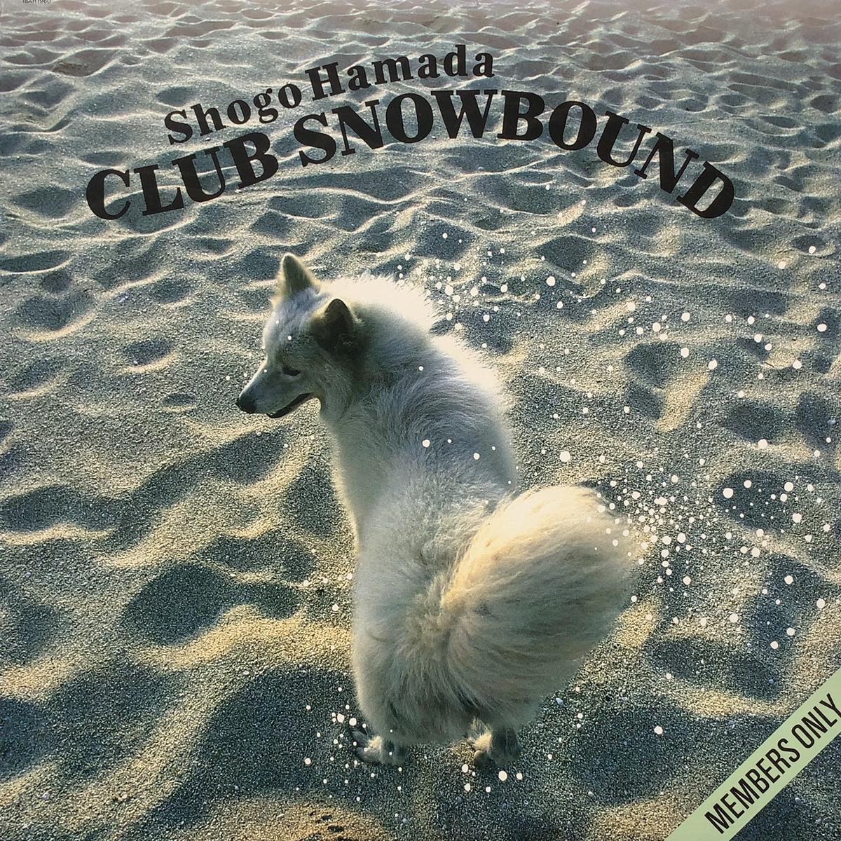 / Club Snowbound ( CBS/Sony, 18AH 1960, LP)