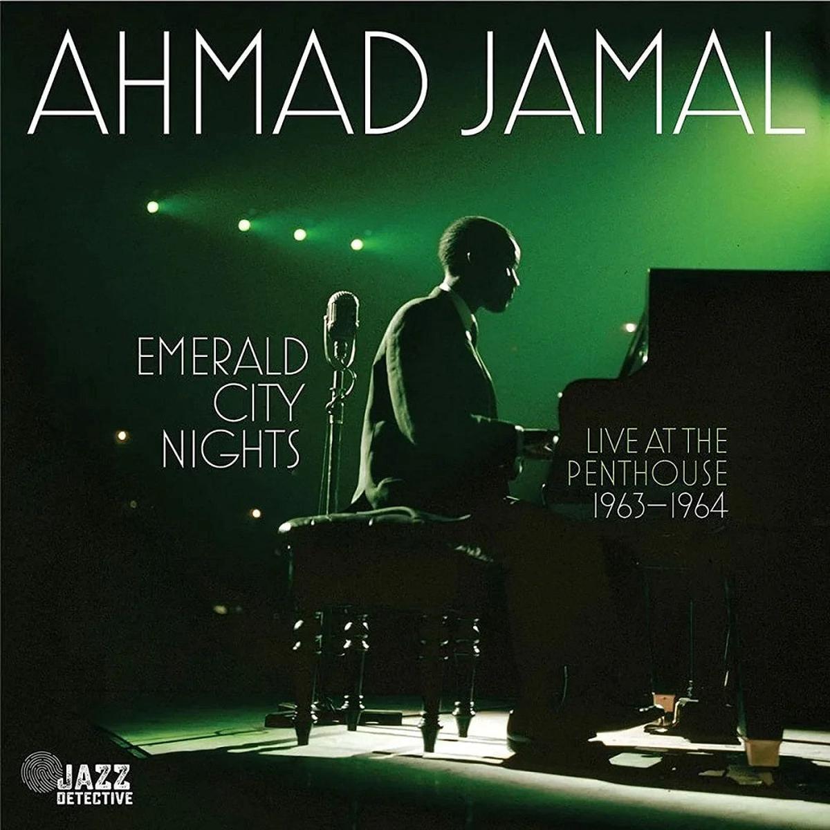 Ahmad Jamal Emerald City Nights Live At The Penthouse 1963-1964 (Vol.1) Vinyl LP 2023 - Default Title