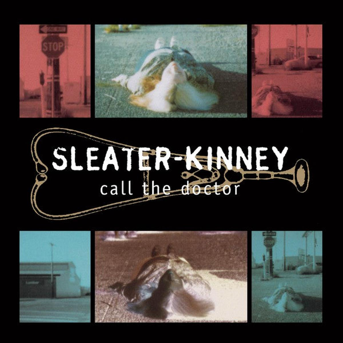 Sleater-Kinney 8211 Call The Doctor LP