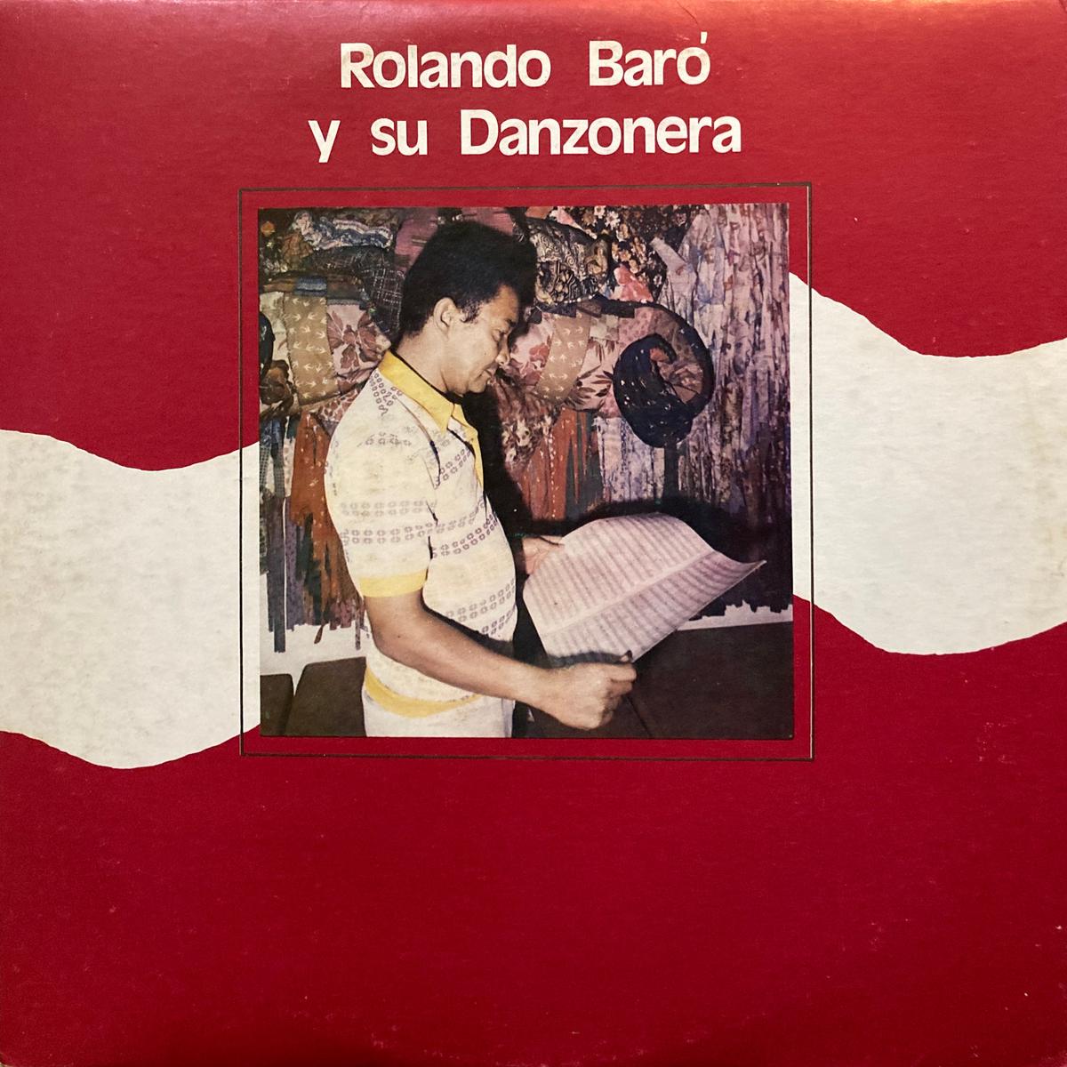 Rolando Baro y su Danzonera S.T.