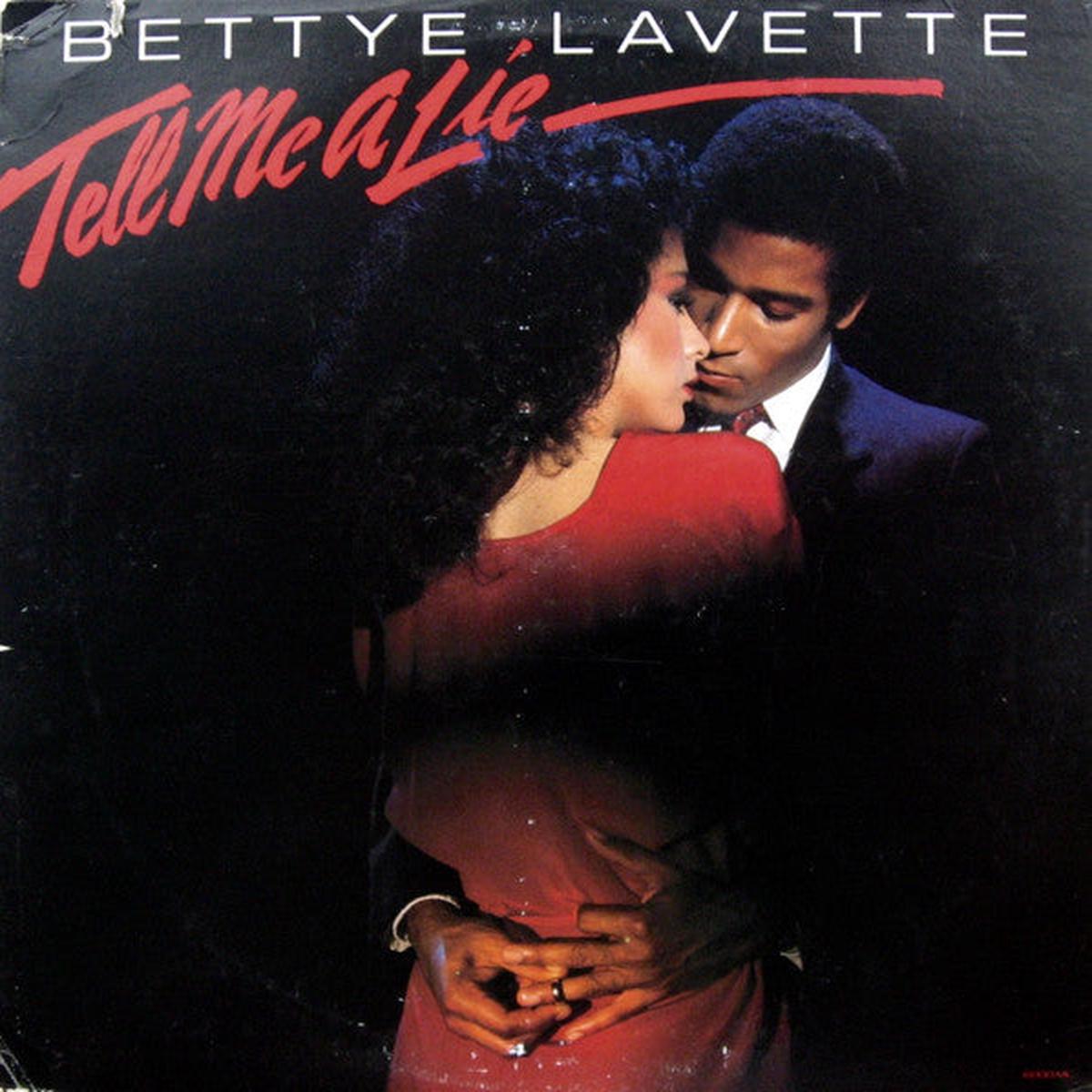 Bettye Lavette - Tell Me A Lie