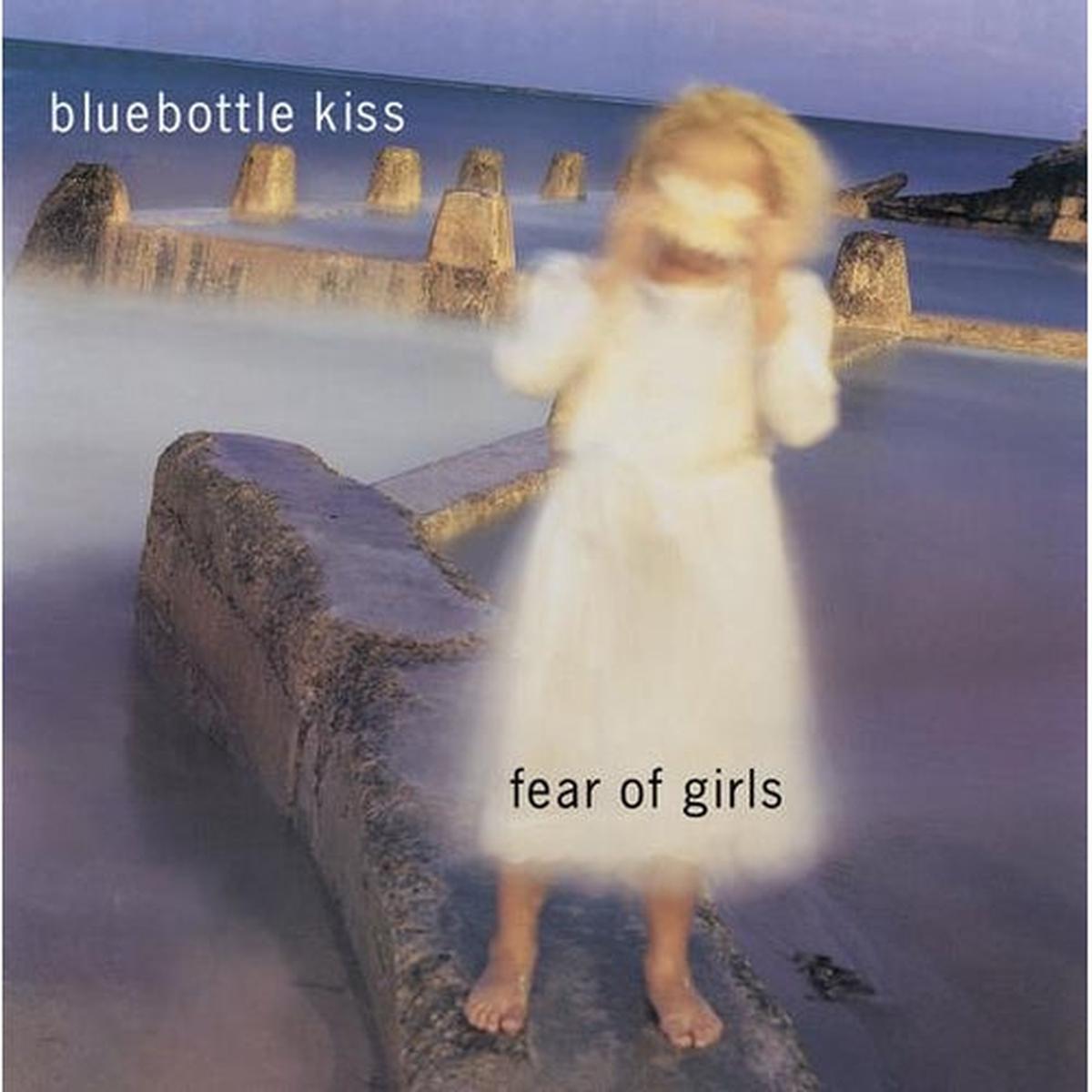 Bluebottle Kiss - Fear Of Girls [Vinyl]