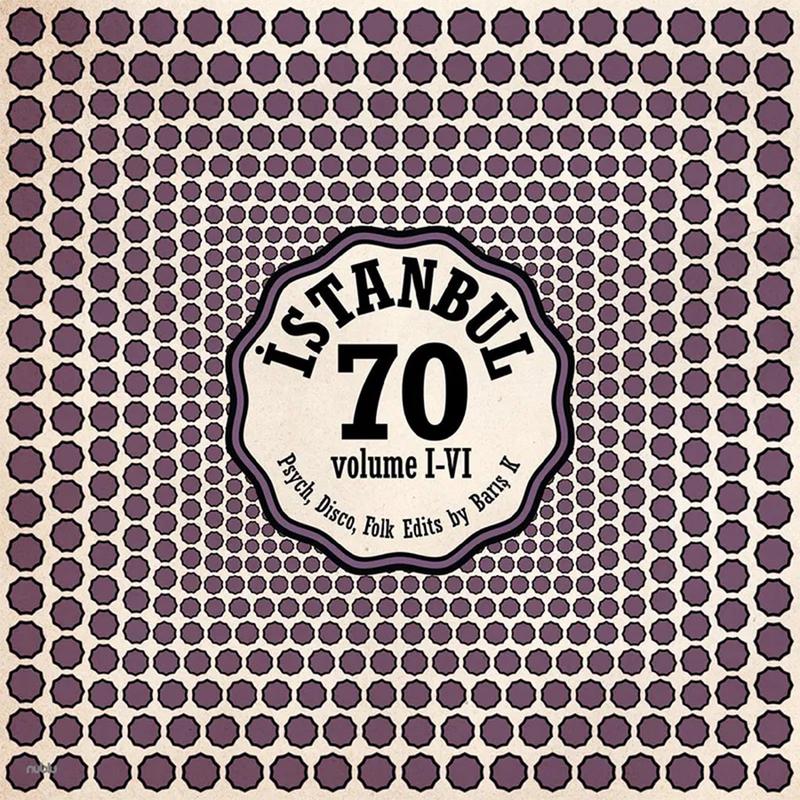 VARIOUS - Istanbul 70: Psych, Disco, Folk Edits by Bar K Vol I-VI [Black Friday 2023] - 2LP - 180g Purple Vinyl [NOV 24]