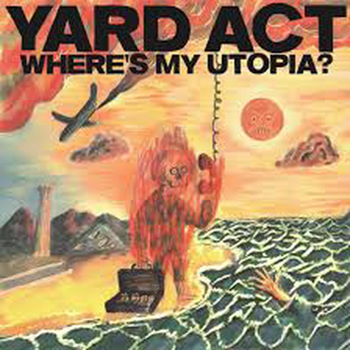 YARD ACT-WHERE S MY UTOPIA? LP *NEW*