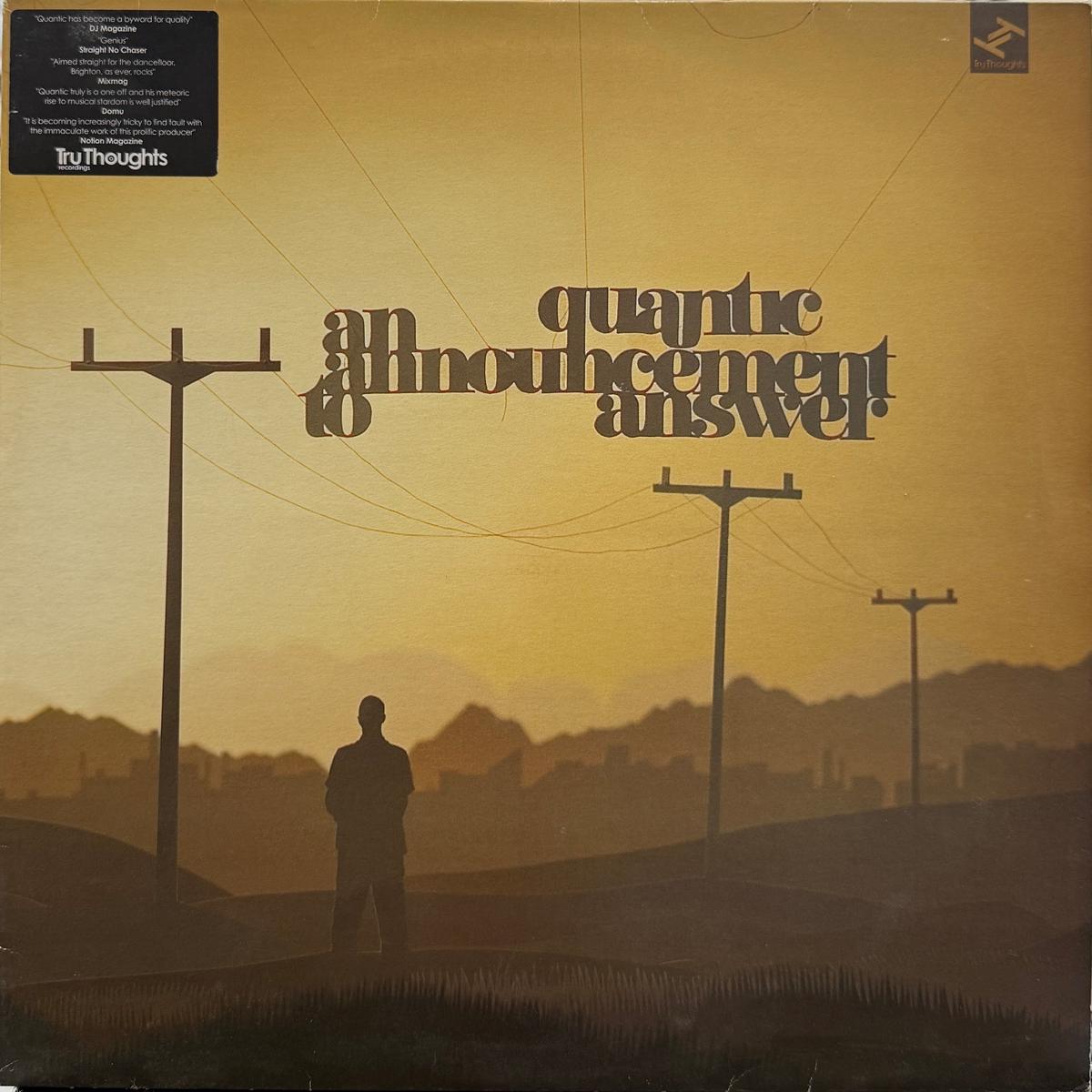 QUANTIC / An Announcement To Answer ( Tru Thoughts TRULP100, LP)
