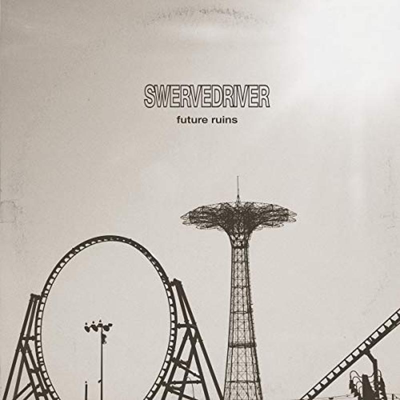 Swervedriver - Future Ruins [VINYL]