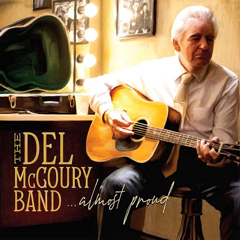 THE DEL MCCOURY BAND - Almost Proud - LP - Vinyl