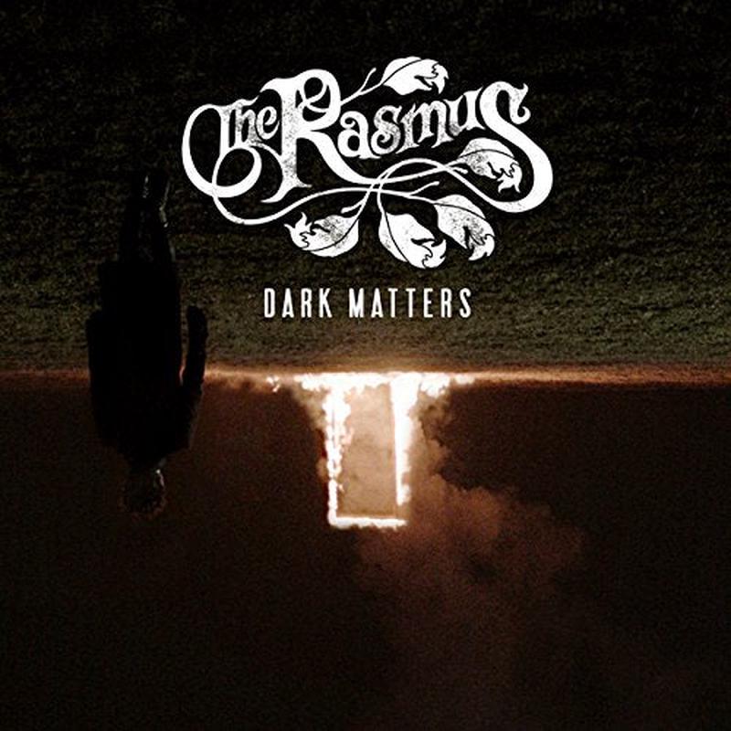 Rasmus, The - Dark Matters [VINYL]