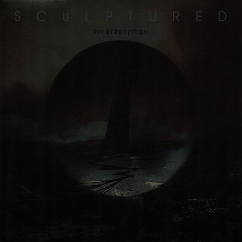 Sculptured - Liminal Phase [Vinyl]